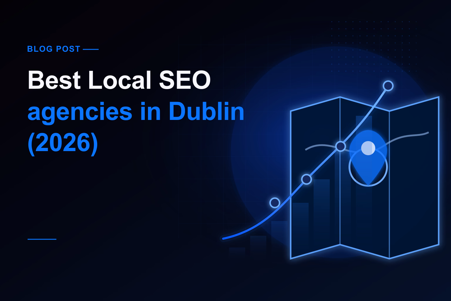Best Local SEO agencies in Dublin (2026): top 6 compared